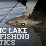Far Bank Learning Center Video Lake Fly Fishing